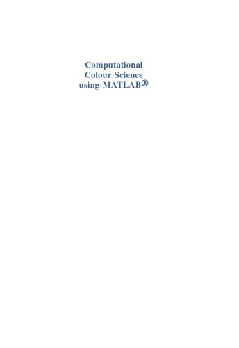 دانلود نسخه کامل کتاب Computational Colour Science using MATLAB®, Second edition