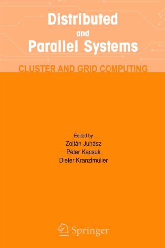 دانلود نسخه کامل کتاب Distributed And Parallel Systems Cluster And Gridputing