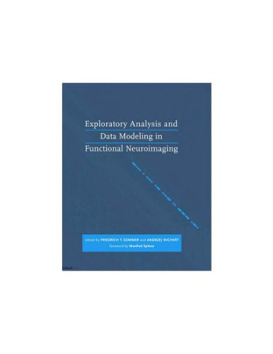 دانلود نسخه کامل کتاب Exploratory analysis and data modeling in functional neuroimaging