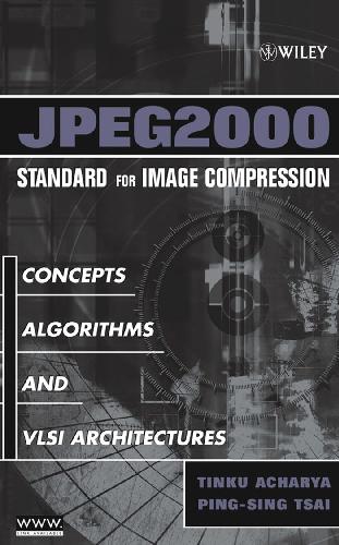 دانلود نسخه کامل کتاب JPEG2000 Standard for Image Compression Concepts, Algorithms and VLSI Architectures