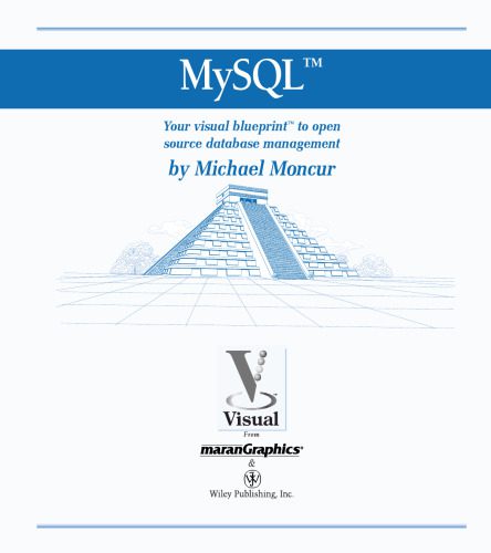 دانلود نسخه کامل کتاب MySQL: Your Visual Blueprint to Open Source Database Management