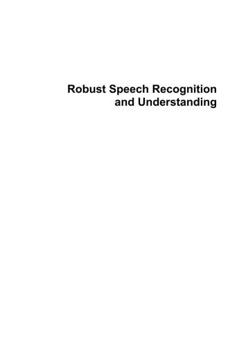دانلود نسخه کامل کتاب Robust Speech Recognition and Understanding