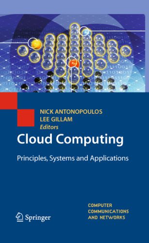 دانلود نسخه کامل کتاب Cloud Computing: Principles, Systems and Applications