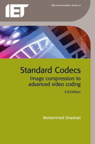 دانلود نسخه کامل کتاب Standard Codecs: Image Compression to Advanced Video Coding