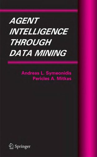 دانلود نسخه کامل کتاب Agent Intelligence Through Data Mining
