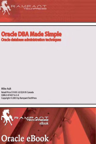 دانلود نسخه کامل کتاب Oracle DBA Made Simple Oracle Database Administration Techniques