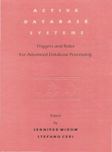 دانلود نسخه کامل کتاب Active Database Systems: Triggers and Rules for Advanced Database Processing