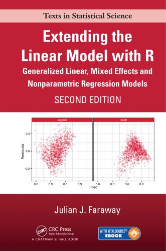 دانلود نسخه کامل کتاب Extending the linear model with R : generalized linear, mixed effects and nonparametric regression models