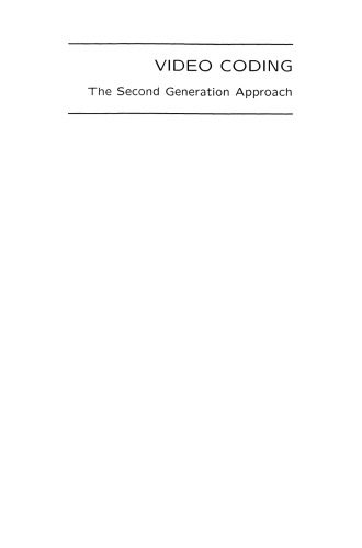 دانلود نسخه کامل کتاب Video Coding: The Second Generation Approach