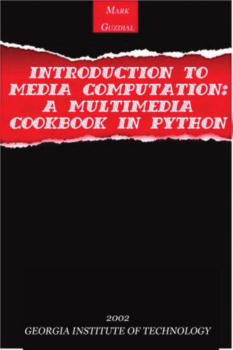 دانلود نسخه کامل کتاب Introduction to Computing and Programming in Python, a Multimedia Approach