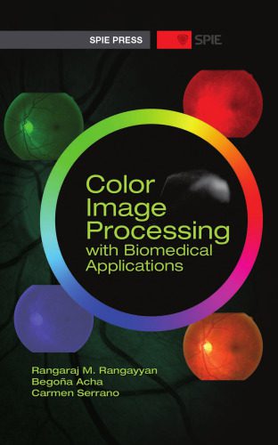 دانلود نسخه کامل کتاب Color Image Processing With Biomedical Applications