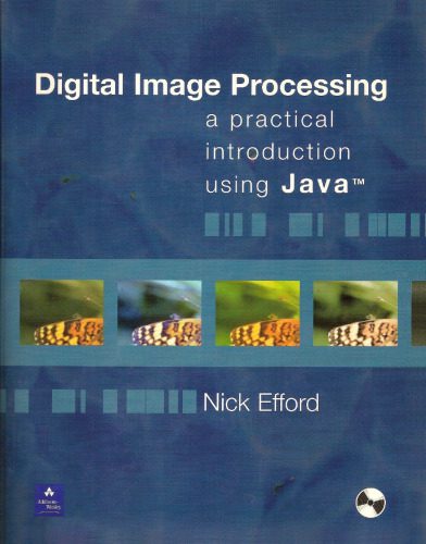 دانلود نسخه کامل کتاب Digital Image Processing: A Practical Introduction Using Java