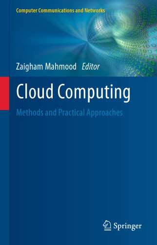دانلود نسخه کامل کتاب Cloud Computing: Methods and Practical Approaches