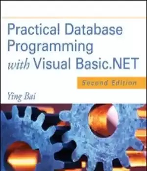 دانلود کتاب Practical Database Programming with Visual Basic.NET, 2nd Edition – Basic.NET