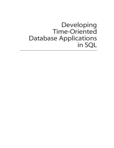دانلود نسخه کامل کتاب Developing Time-Oriented Database Applications In Sql