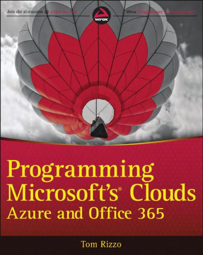 دانلود نسخه کامل کتاب Programming Microsoft’s Clouds: Windows Azure and Office 365