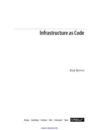 دانلود نسخه کامل کتاب Infrastructure as Code: Managing Servers in the Cloud