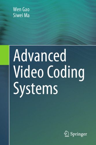 دانلود نسخه کامل کتاب Advanced Video Coding Systems