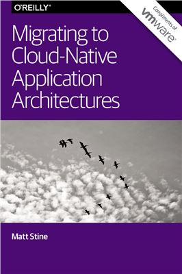 دانلود نسخه کامل کتاب Migrating to Cloud-Native Application Architectures