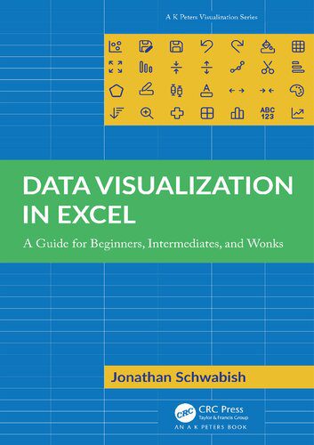 دانلود نسخه کامل کتاب Data Visualization in Excel: A Guide for Beginners, Intermediates, and Wonks