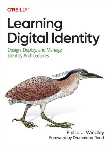 دانلود نسخه کامل کتاب Learning Digital Identity: Design, Deploy, and Manage Identity Architectures