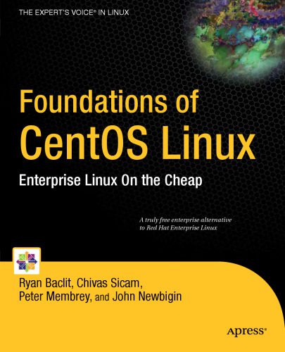 دانلود نسخه کامل کتاب Foundations of CentOS Linux: Enterprise Linux On the Cheap