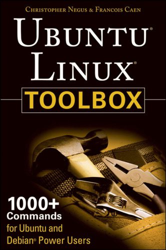 دانلود نسخه کامل کتاب Ubuntu Linux Toolbox: 1000+ Commands for Ubuntu and Debian Power Users