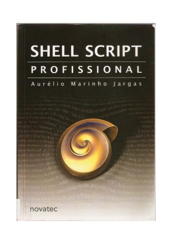 دانلود نسخه کامل کتاب Shell Script Profissional