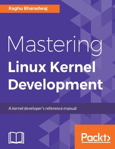 دانلود نسخه کامل کتاب Mastering Linux Kernel Development