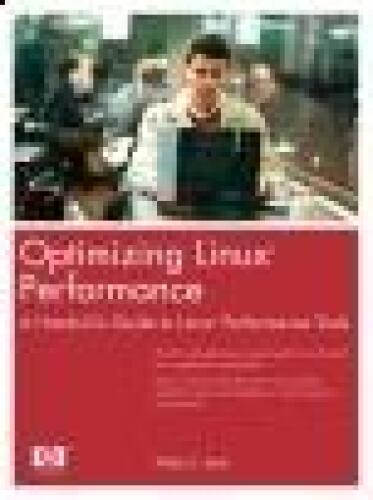 دانلود نسخه کامل کتاب Optimizing Linux Performance: A Hands-On Guide to Linux Performance Tools
