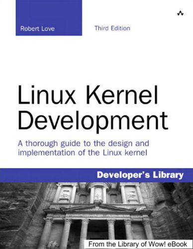 دانلود نسخه کامل کتاب Linux Kernel Development (3rd Edition)