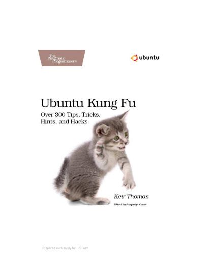 دانلود نسخه کامل کتاب Ubuntu Kung Fu: Tips, Tricks, Hints, and Hacks