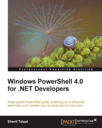 دانلود نسخه کامل کتاب Windows PowerShell 4.0 for .NET developers