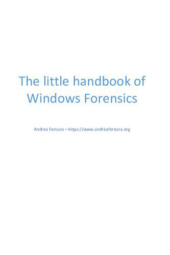 دانلود نسخه کامل کتاب The Little Handbook of Windows Forensics: Just Some Random Thoughts About Windows Forensics
