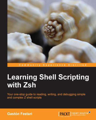 دانلود نسخه کامل کتاب Learning Shell Scripting with Zsh
