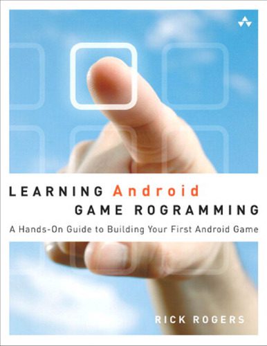 دانلود نسخه کامل کتاب Learning android game programming : a hands-on guide to building your first android game