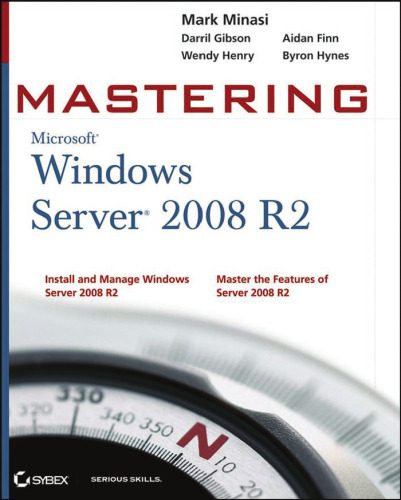 دانلود کتاب Mastering Microsoft Windows Server 2008 R2 – تسلط بر Microsoft Windows Server 2008 R2