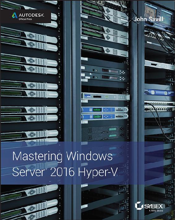 دانلود نسخه کامل کتاب Mastering Windows Server®: 2016 Hyper-V