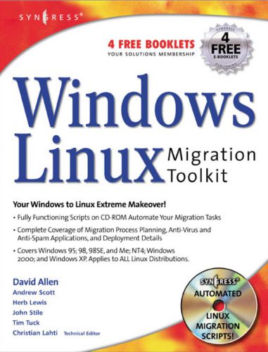 دانلود نسخه کامل کتاب Windows to Linux Migration Toolkit: Your Windows to Linux Extreme Makeover