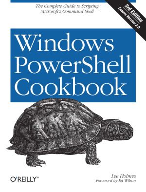 دانلود نسخه کامل کتاب Windows PowerShell Cookbook