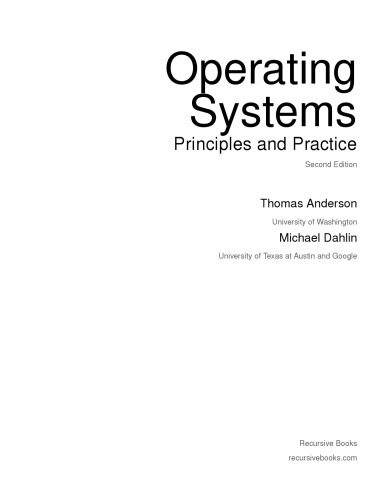 دانلود نسخه کامل کتاب [INCOMPLETE ]Operating Systems: Principles and Practice, 2nd Edition