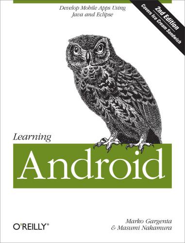 دانلود نسخه کامل کتاب Learning Android, 2nd Edition