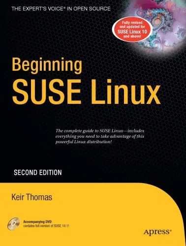دانلود نسخه کامل کتاب Beginning SUSE Linux: From Novice to Professional, Second Edition (Beginning: from Novice to Professional)