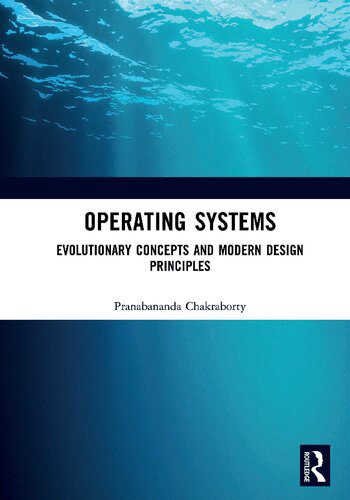 دانلود نسخه کامل کتاب Operating Systems: Evolutionary Concepts and Modern Design Principles