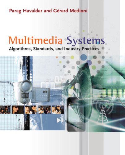 دانلود نسخه کامل کتاب Multimedia Systems: Algorithms, Standards, and Industry Practices