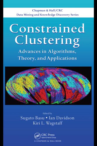 دانلود نسخه کامل کتاب Constrained clustering: Advances in algorithms, theory, and applications