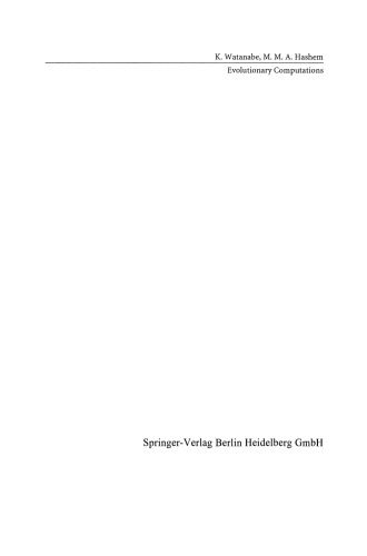 دانلود نسخه کامل کتاب Evolutionary Computations: New Algorithms and their Applications to Evolutionary Robots
