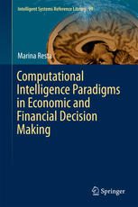 دانلود نسخه کامل کتاب Computational Intelligence Paradigms in Economic and Financial Decision Making