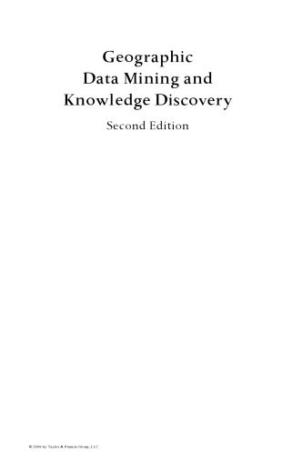 دانلود نسخه کامل کتاب Geographic Data Mining and Knowledge Discovery, Second Edition (Chapman & Hall CRC Data Mining and Knowledge Discovery Series)