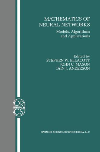 دانلود نسخه کامل کتاب Mathematics of Neural Networks. Models, Algorithms and Applications
